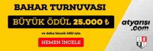 Bahar Turnuvası atyarisi.com